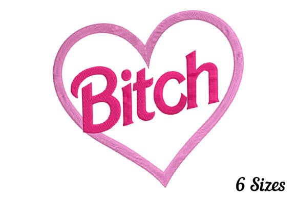 Bitch Love Heart: A Bold Embroidery Design for Seasonal Style