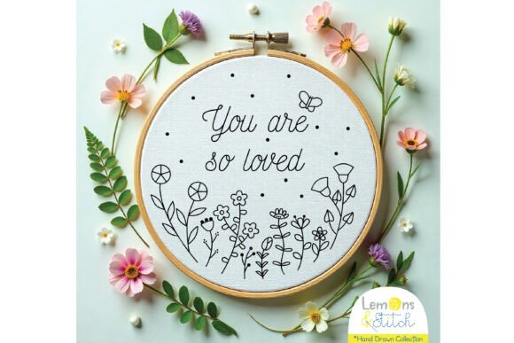 You Are So Loved Wild Flowers: A Designer’s Honest Review for Real Embroidery Projects